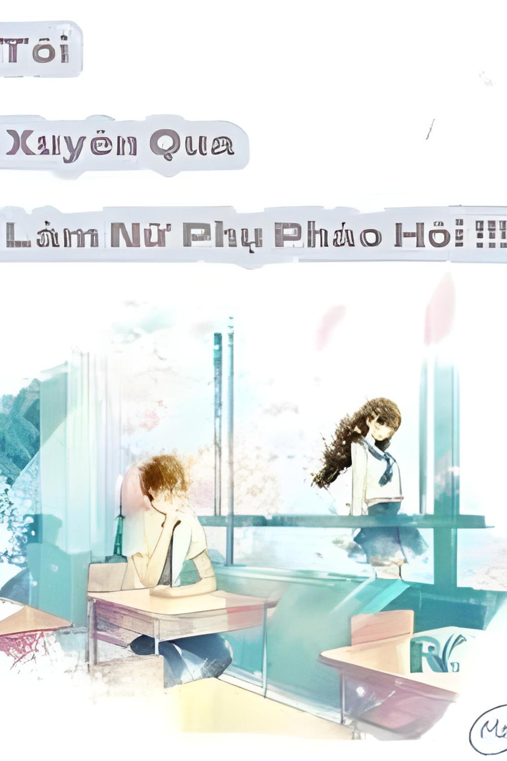 toi xuyen qua lam nu phu phao hoi - Top 8 truyện nữ phụ nổi tiếng nhất